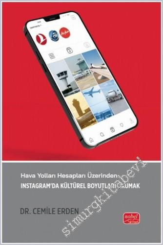 Hava Yolları Hesapları Üzerinden İnstagram'da Kültürel Boyutları Okuma