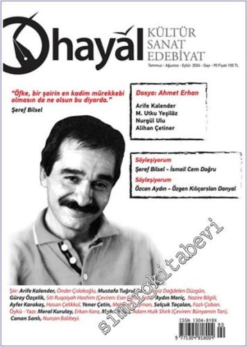 Hayal Kültür Sanat ve Edebiyat Dergisi - Ahmet Erhan - Sayı: 80 Temmuz