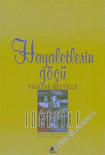 Hayaletlerin Göçü