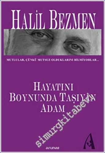 Hayatını Boynunda Taşıyan Adam - 2012