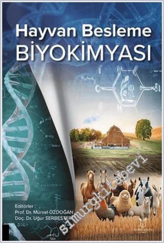 Hayvan Besleme Biyokimyası - 2024