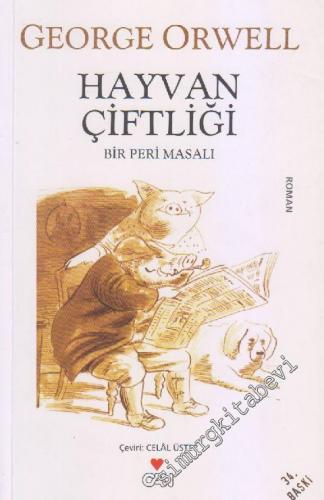 Hayvan Çiftliği: Bir Peri Masalı