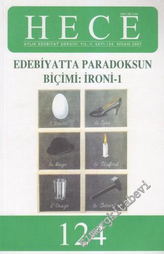 Hece Aylık Edebiyat Dergisi - Dosya: Edebiyatta Paradoksun Biçimi: İro