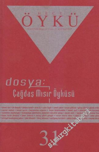 Hece Aylık İki Aylık Öykü Dergisi, Dosya: Çağdaş Mısır Öyküsü 1 - 31 6