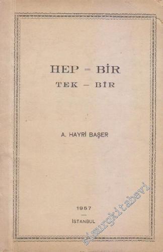 Hep - Bir Tek - Bir