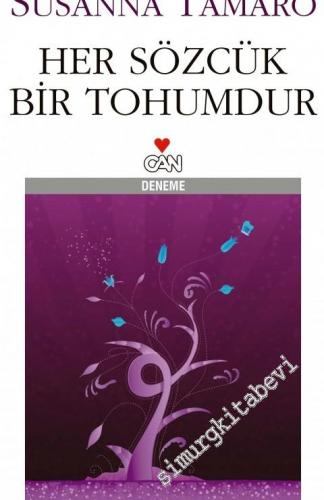 Her Sözcük Bir Tohumdur