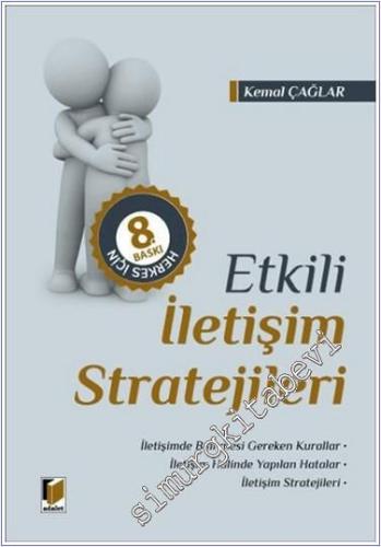 Herkes İçin Etkili İletişim Stratejileri - 2024