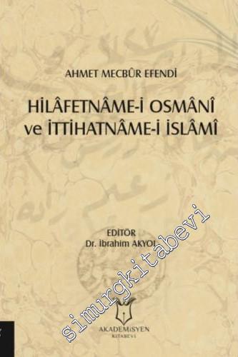 Hilafetname-i Osmani ve İttihatname-i İslami