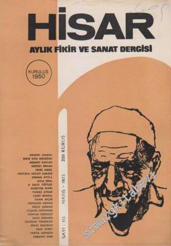 Hisar: Aylık Fikir ve Sanat Dergisi - Sayı: 113, Mayıs 1973