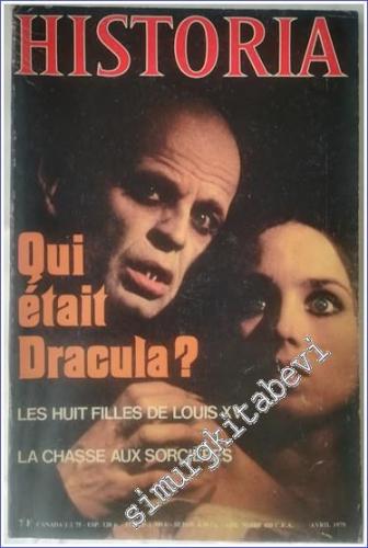 Historia : Qui était Dracula - Les Huit Filles de Louis XV - La Chasse