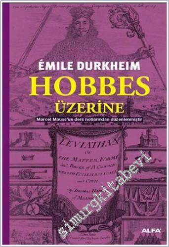 Hobbes Üzerine: Marcel Mauss'un Ders Notlarından Düzenlenmiştir