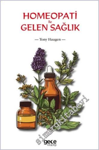 Homeopati ile Gelen Sağlık - 2024