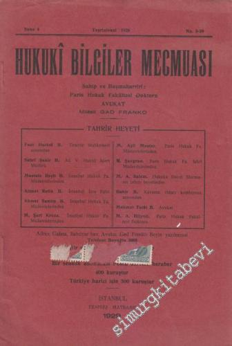 Hukuki Bilgiler Mecmuası - Sayı: 3 - 39 4 Teşrinisani