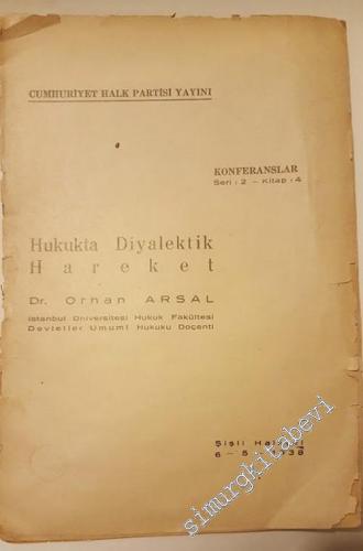 Hukukta Diyalektik Hareket