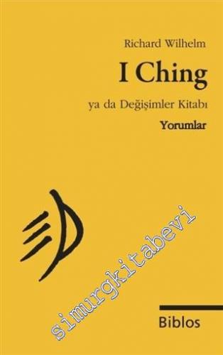 I Ching ya da Değişimler Kitabı - Yorumlar