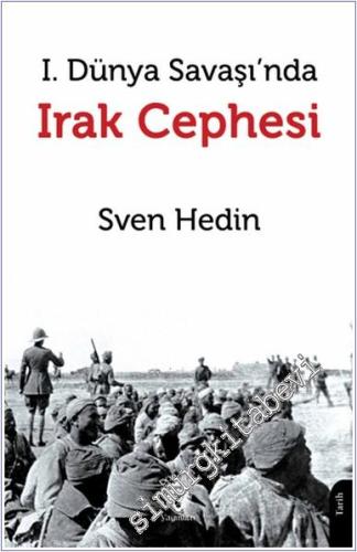 I. Dünya Savaşı'nda Irak Cephesi - 2024