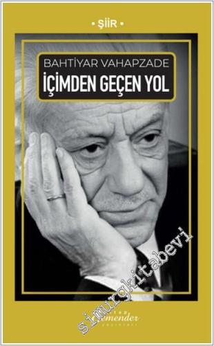 İçimden Geçen Yol - 2024