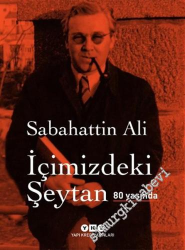 İçimizdeki Şeytan 80 Yaşında ÖZEL BASIM