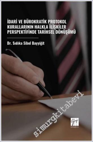 İdari ve Bürokratik Protokol Kurallarının Halkla İlişkiler Perspektifi