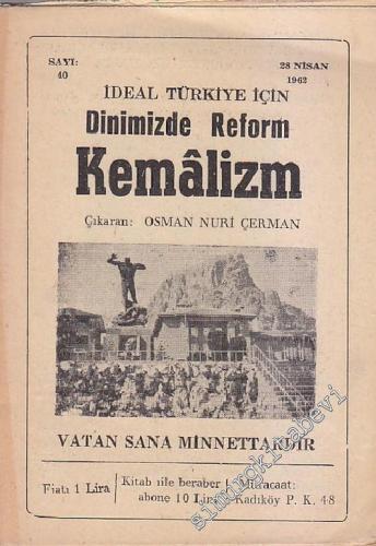 İdeal Türkiye İçin Dinimizde Reform, Kemâlizm 28 Nisan 1962, - Sayı: 4