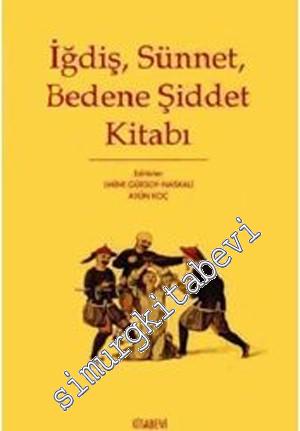 İğdiş, Sünnet, Bedene Şiddet Kitabı