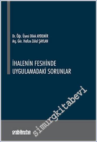 İhalenin Feshinde Uygulamadaki Sorunlar - 2023