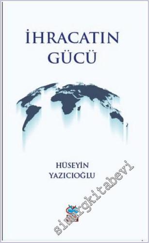 İhracatın Gücü - 2024