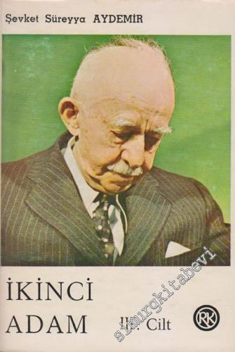 İkinci Adam: İsmet İnönü / 1950 - 1964 / Cilt 3