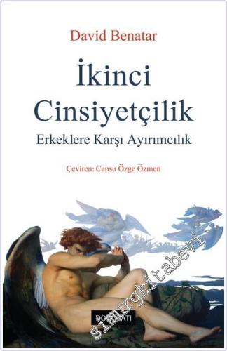 İkinci Cinsiyetçilik: Erkeklere Karşı Ayırımcılık - 2024