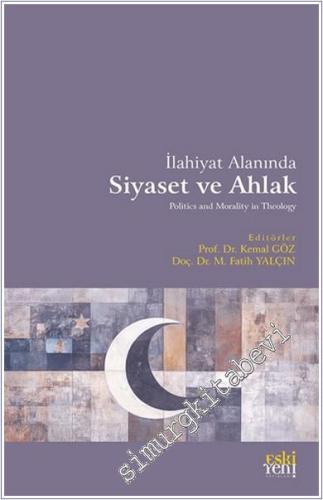 İlahiyat Alanında Siyaset ve Ahlak - 2024