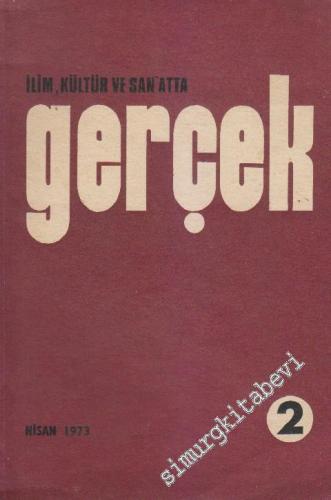 İlim Kültür ve Sanatta Gerçek Dergisi - Sayı: 2 1 Nisan