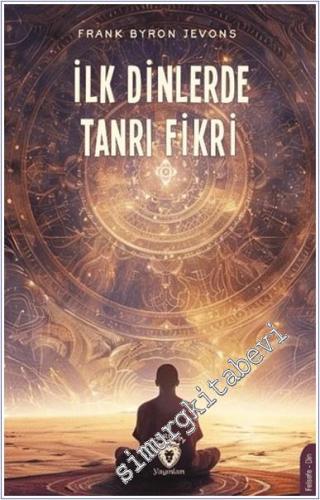 İlk Dinlerde Tanrı Fikri - 2024