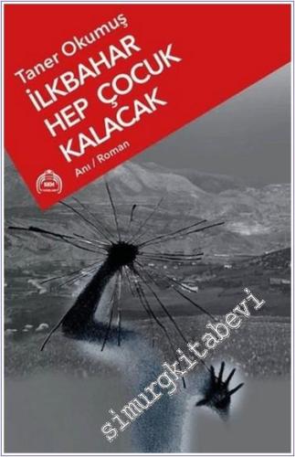 Önemli İşlere Öncelik: Yaşamak Sevmek Öğrenmek ve Ardında Bir Miras Bı