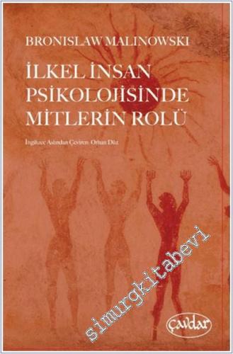 İlkel İnsan Psikolojisinde Mitlerin Rolü - 2024