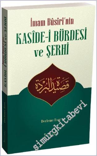 İmam Busiri'nin Kaside-i Bürdesi ve Şerhi