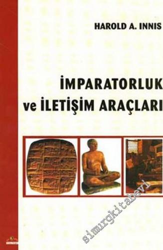 İmparatorluk ve İletişim Araçları