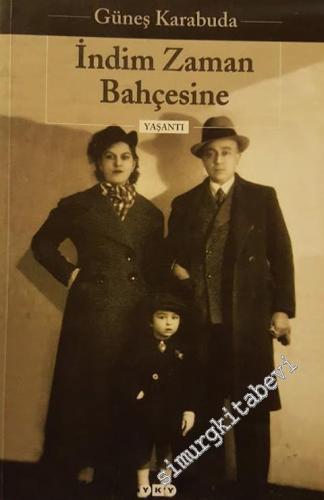 İndim Zaman Bahçesine