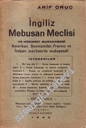 İngiliz Mebusan Meclisi ve Hükümet Murakabesi: Amerikan, Dominyonlar, 