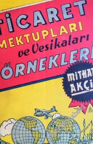 İngilizce Ticaret Mektupları ve Vesikaları Örnekleri