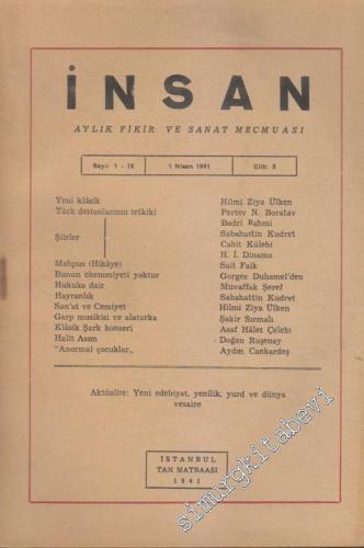 İnsan Aylık Fikir ve Sanat Mecmuası - Sayı: 13 Cilt: 3 Yıl: 2 Nisan