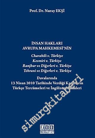 İnsan Hakları Avrupa Mahkemesi'nin Charahili 5. Türkiye, Kesmiri 5. Tü