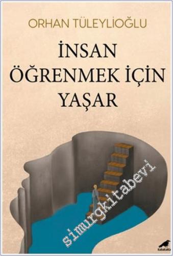 İnsan Öğrenmek İçin Yaşar - 2024