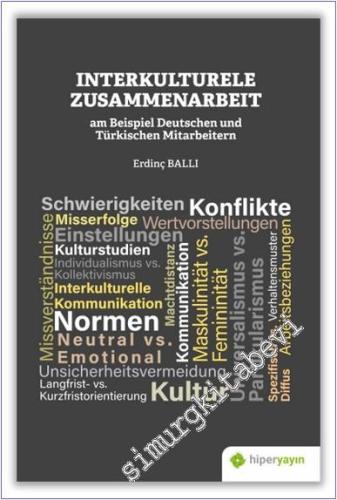 Interkulturele Zusammenarbeit am Beispiel Deutschen und Türkischen Mit