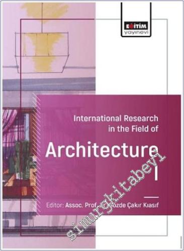 International Research in the Field of Architecture 1 - 2024