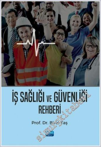 İş Sağlığı ve Güvenliği Rehberi - 2024