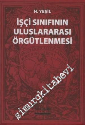 İşçi Sınıfının Uluslararası Örgütlenmesi