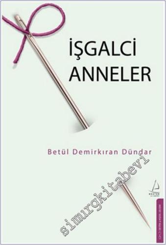 İşgalci Anneler - 2024