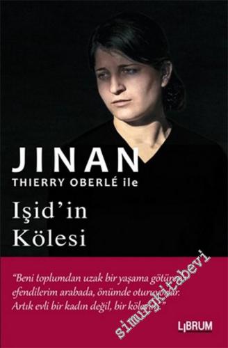 IŞİD'in Kölesi