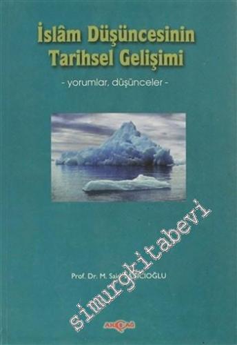 İslam Düşüncesinin Tarihsel Gelişimi - Yorumlar Düşünceler