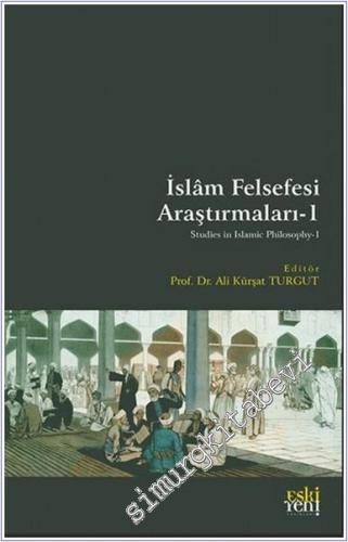 İslam Felsefesi Araştırmaları 1 - 2024